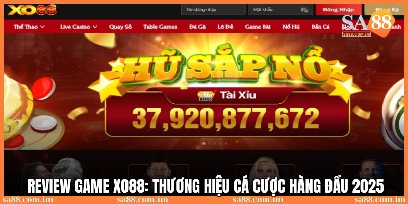 Review game XO88: Thương hiệu cá cược hàng đầu 2025 1 game