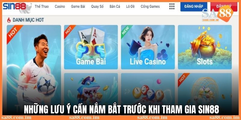 Game Sin88: Nhà cái cá cược hàng đầu tại Việt Nam 2025 4 3 lưu ý người chơi cần nắm bắt trước khi tham gia game Sin88