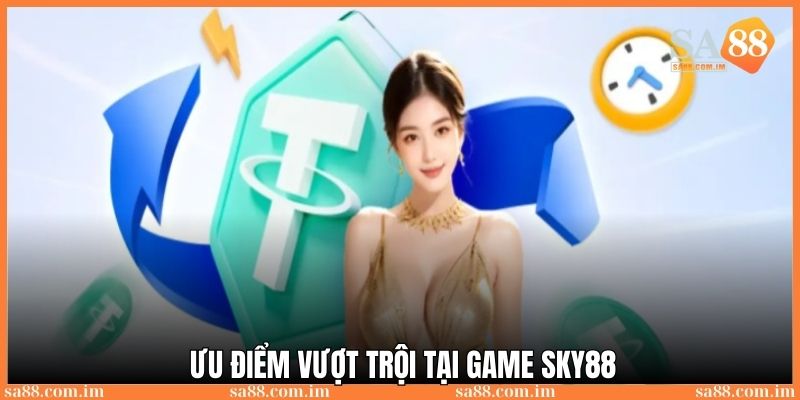 Game Sky88: Địa chỉ trải nghiệm cá cược đỉnh cao 2025 3 Lựa chọn game Sky88 uy tín và chất lượng nhất 2025