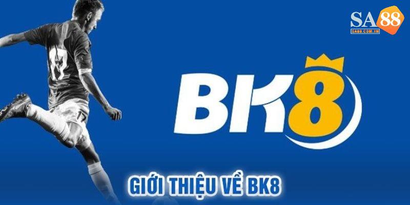 Nhà cái BK8 là nền tảng giải trí hàng đầu thị trường